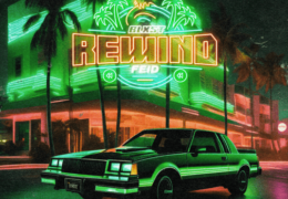 Blxst & Feid – Rewind (Instrumental) (Prod. By Ben10k, Dirty Dave, Patron & Nico Baran)
