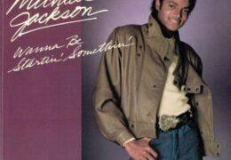 Michael Jackson – Wanna Be Startin’ Somethin’ (Instrumental) (Prod. By Quincy Jones & Michael Jackson)