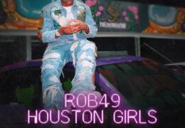 Rob49 – Houston Girls (Instrumental) (Prod. By Mac Fly)
