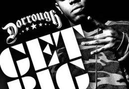 Dorrough Music - Get Big (Instrumental) (Prod. By Nitti)