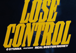 C Stunna & Real Boston Richey – Lose Control (Instrumental) (Prod. By FLAME FLOWERS, x9beatz & Nate B)