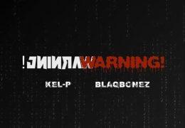 Kel-P – Warning! (Instrumental) (Prod. By Kel-P & KDaGreat)