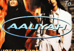 Aaliyah – Hot Like a Fire (Instrumental) (Prod. By Timbaland)