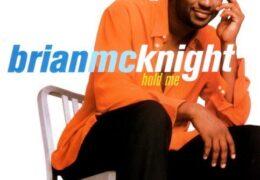 Brian McKnight – Hold Me (Instrumental) (Prod. By Trackmasters & Cory Rooney)