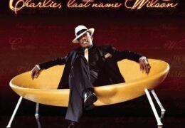 Charlie Wilson - Charlie, Last Name Wilson (Instrumental) (Prod. By R. Kelly)