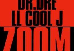 Dr. Dre & LL Cool J – Zoom (Instrumental) (Prod. By Dr. Dre & The Glove)
