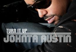 Johnta Austin - Turn It Up (Instrumental) (Prod. By Jermaine Dupri)