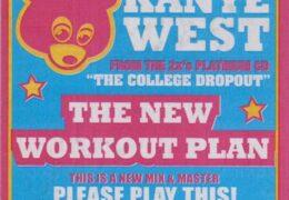 Kanye West – The New Workout Plan (Instrumental) (Prod. By Kanye West)