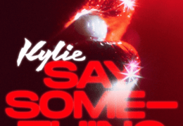 Kylie Minogue – Say Something (Instrumental) (Prod. By Biff & Jon Green)