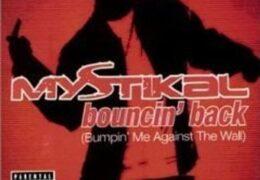 Mystikal - Bouncin' Back (Instrumental) (Prod. By The Neptunes)