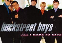 Backstreet Boys - All I Have To Give (Instrumental) (Prod. By Denniz PoP & Max Martin)