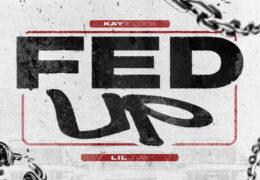 Kay Flock & Lil Tjay - Fed Up (Instrumental) (Prod. By Kenoe)