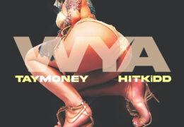 Tay Money - WYA (Instrumental) (Prod. By Hitkidd)