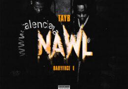 Tay B & Babyfxce E - NAWL (Instrumental) (Prod. By Beatsbytaz & 614ASE)