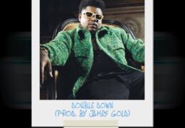 Original: Double Down (Prod. By James Gold)