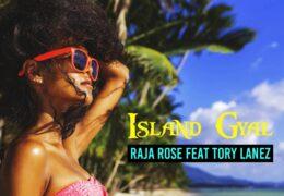 Raja & Tory Lanez - Island Gyal (Instrumental) (Prod. By Clutch Beats)