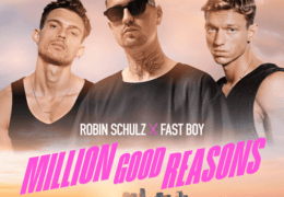 Robin Schulz & FAST BOY - Million Good Reasons (Instrumental) (Prod. By FAST BOY, JUNKX, Johannes Burger & Robin Schulz)