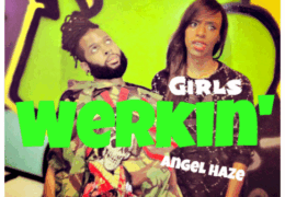 Angel Haze - Werkin' Girls (Instrumental) (Prod. By Tk Kayembe)