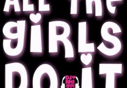 DJ Rhiannon - All The Girls Do It (Instrumental)