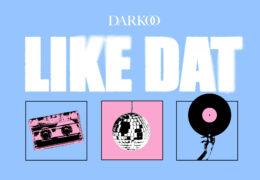 Darkoo - Like Dat (Instrumental) (Prod. By Sparbz, Enzo & Fr3nch)
