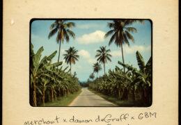 Merchant, Damon Degraff & GBM Nutron - Down Di Road (Instrumental) (Prod. By Merchant & Damon Degraff)