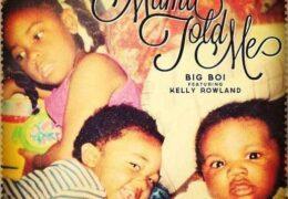 Big Boi - Mama Told Me (Instrumental) (Prod. By The Flush)