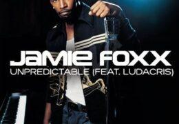 Jamie Foxx - Unpredictable (Instrumental) (Prod. By Bigg D, Harold Lilly & Jim Jonsin) | Throwback