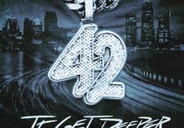 42 Dugg - It Get Deeper Pt. 3 (Instrumental) (Prod. By VenoTheBuilder)
