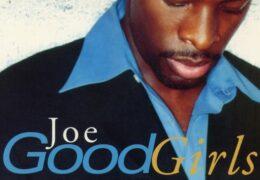 Joe - Good Girls (Instrumental) (Prod. By Joe & Joshua P. Thompson) | Throwback Thursdays