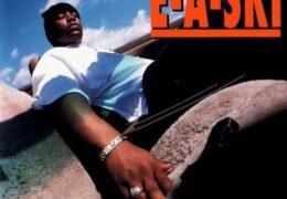 E-A-Ski - Blast If I Have To (Instrumental) (Prod. By E-A-Ski & CMT) | Throwback