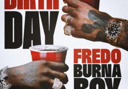 Fredo & Burna Boy - Birthday (Instrumental) (Prod. By Steel Banglez)