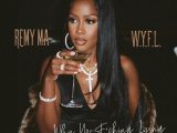 Remy Ma - W.Y.F.L. (Instrumental)