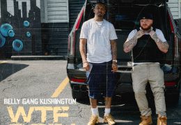 Belly Gang Kushington & 21 Savage - WTF Goin (Instrumental) (Prod. By Musik MajorX, Kuttabeatz, B100 & Squat Beats)