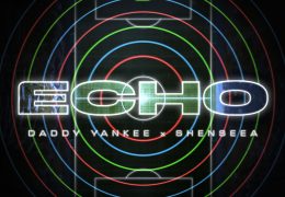 Daddy Yankee & Shenseea - Echo (Instrumental) (Prod. By Adium, Ibrahim Maalouf, Massari, Albert Hype, Jota Rosa, Kemyst & Tainy)