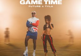 Future & Tyla - Gametime (Instrumental) (Prod. By Cirkut)