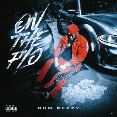 Bhm Pezzy (On The Flo)