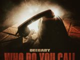 DeeBaby - Who Do You Call (Instrumental) (Prod. By Alex Made This Beat, prodbykyris & ProdbyRahkim)