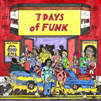 7 Days of Funk, DāM FunK & Snoop Dogg (7 Days of Funk)