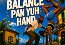 I Octane - Balance Pan Yuh Hand (Instrumental) (Prod. By Seanizzle Records)
