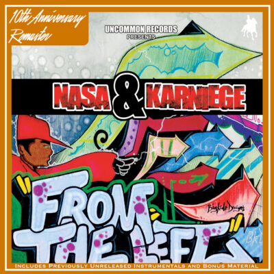 Karniege & Uncommon Nasa (From The Left 10th Anniversary Remaster)