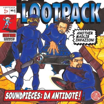 Lootpack (Soundpieces Da Antidote!)