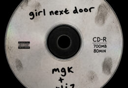 mgk & Wiz Khalifa - girl next door (Instrumental) (Prod. By BazeXX, No Love For The Middle Child & SlimXX)