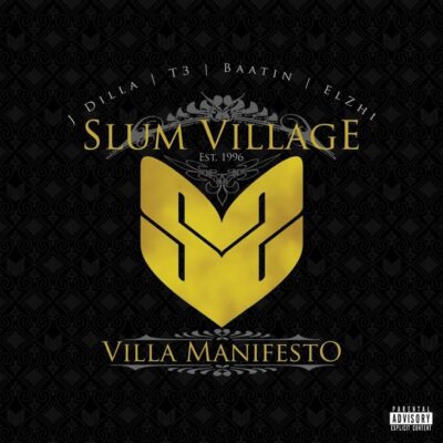 Slum Village (Villa Manifesto)